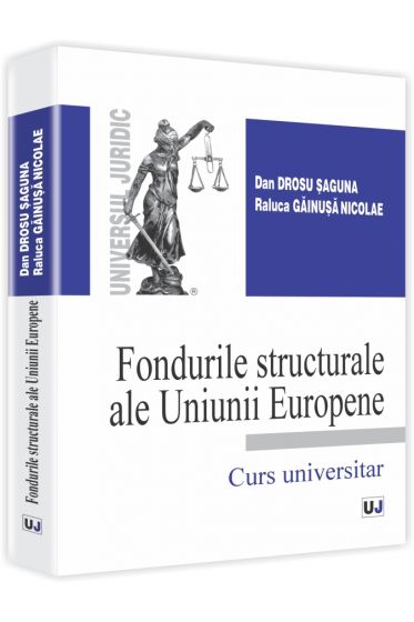 Fondurile structurale  ale Uniunii Europene