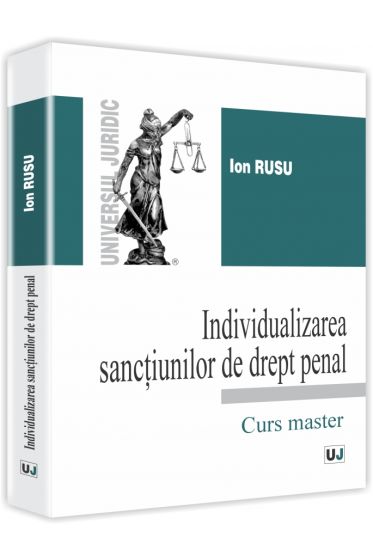 Individualizarea sanctiunilor de drept penal - Master