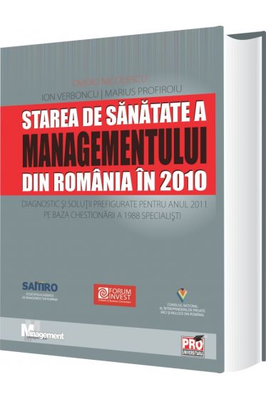 Starea de sanatate a managementului din Romania din 2010