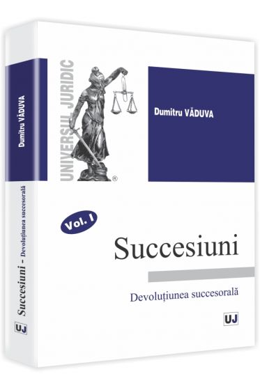 Succesiuni. Devolutiunea succesorala