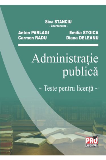 Administratie publica. Teste pentru licenta