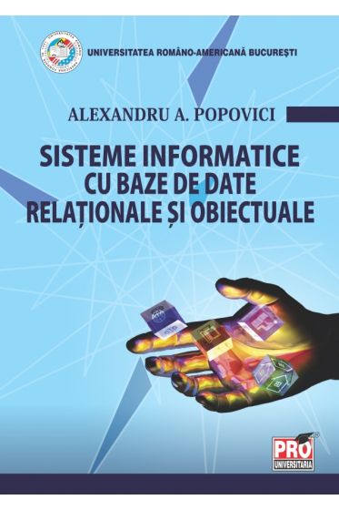 Sisteme informatice cu baze de date relationale si obiectuale