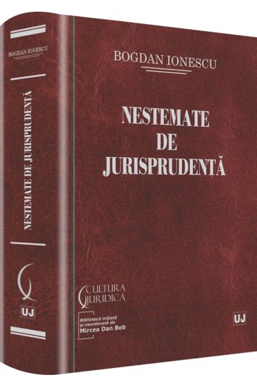 Nestemate de jurisprudenta