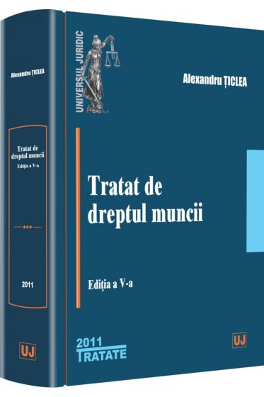 Tratat de dreptul muncii - Editia a V-a