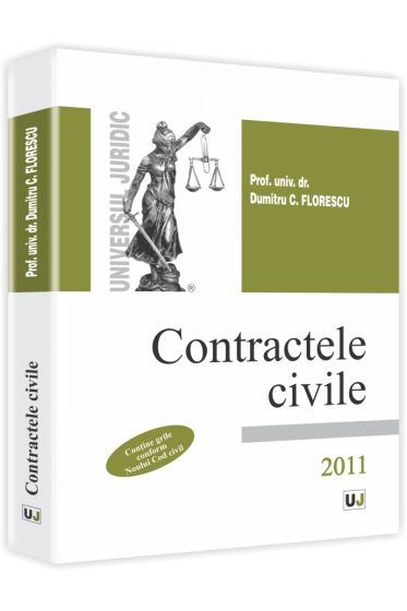 Contractele civile. Contine grile conform Noului Cod civil