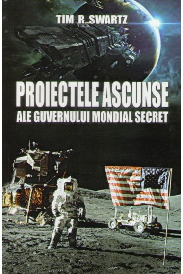 Proiectele ascunse ale guvernului secret