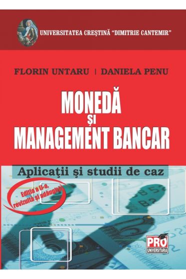 Moneda si management bancar