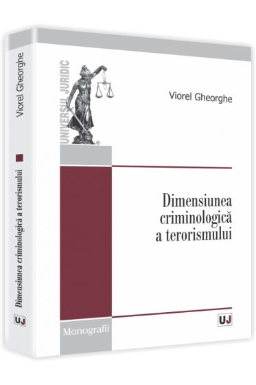 Dimensiunea criminologica a terorismului