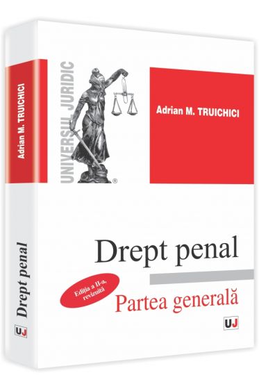 Drept penal. Partea generala. Editia a II-a