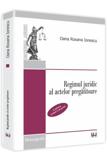 Regimul juridic al actelor pregatitoare