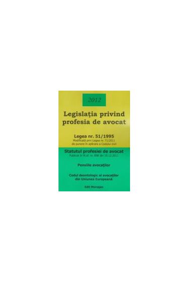 Legislatia privind profesia de avocat