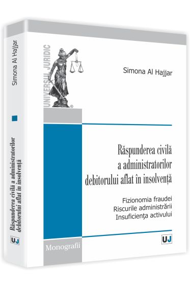 Raspunderea civila  a administratorilor debitorului aflat in insolventa