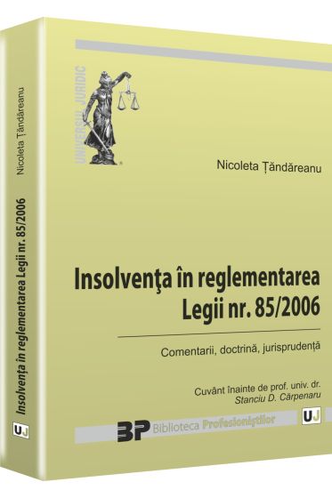 Insolventa in reglementarea Legii nr. 85/2006