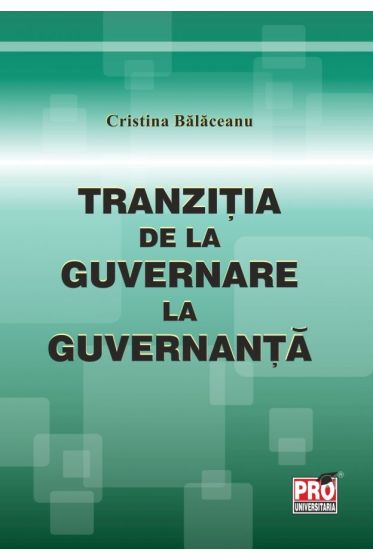 Tranzitia de la guvernare la guvernanta