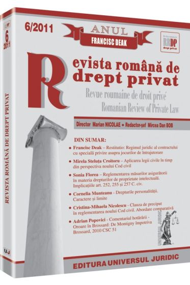 Revista romana de drept privat nr. 6/2011 - Anul Francisc Deak