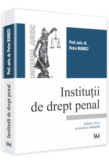 Institutii de drept penal. Teste grila