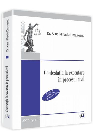Contestatia la executare in procesul civil