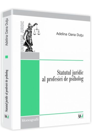 Statutul juridic al profesiei de psiholog