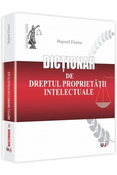 Dictionar de dreptul proprietatii intelectuale