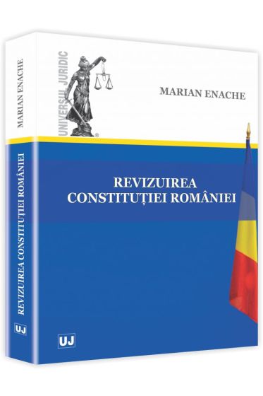 Revizuirea Constitutiei Romaniei