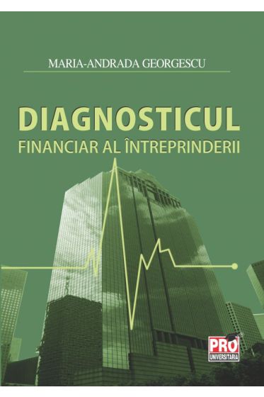 Diagnosticul financiar al intreprinderii