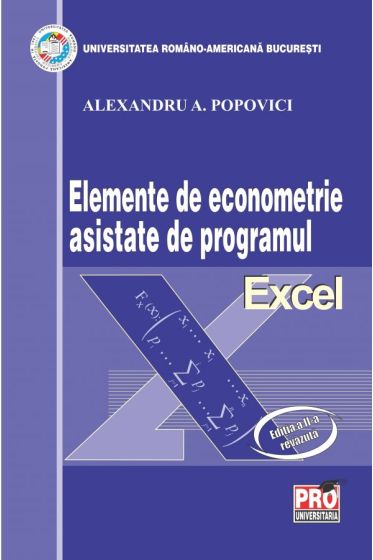 Elemente de econometrie asistate de programul Excel