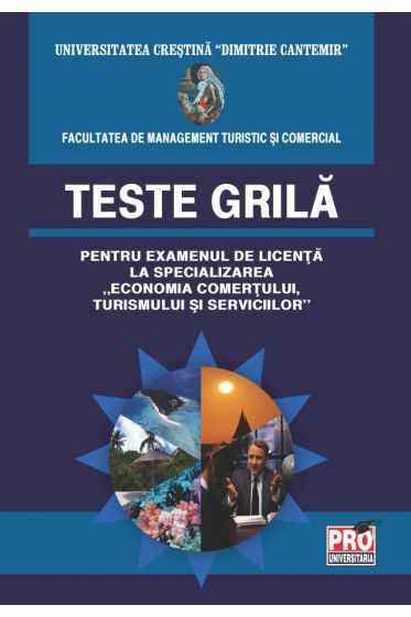 Teste grila. Facultatea de management turistic si comercial