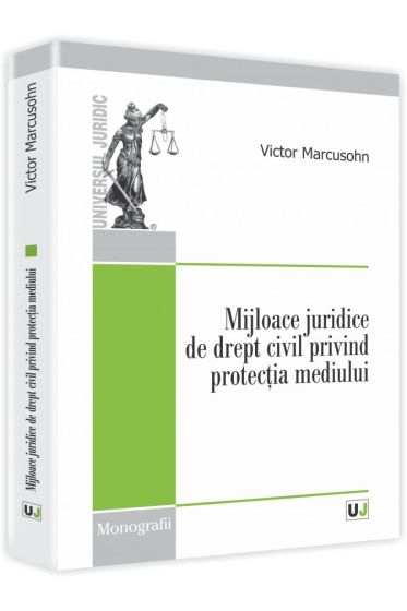 Mijloace juridice de drept civil privind protectia mediului