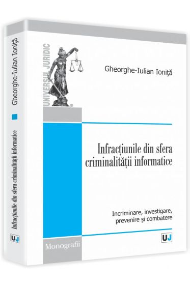 Infractiunile din sfera criminalitatii informatice