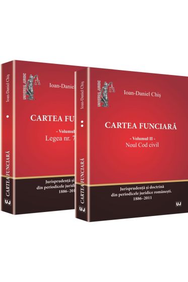 Cartea funciara. Vol. 1 - Legea 7/1996. Vol. 2 - Noul Cod civil