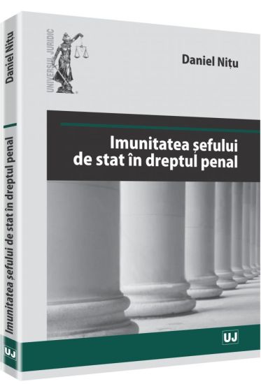 Imunitatea sefului de stat in dreptul penal