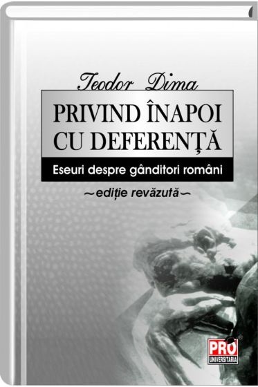 Privind inapoi cu deferenta