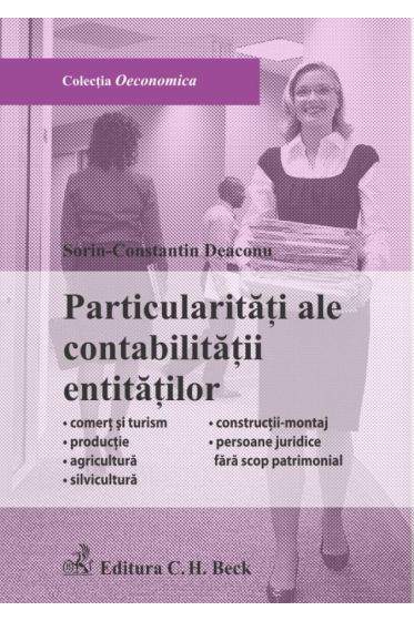 Particularitati ale contabilitatii entitatilor