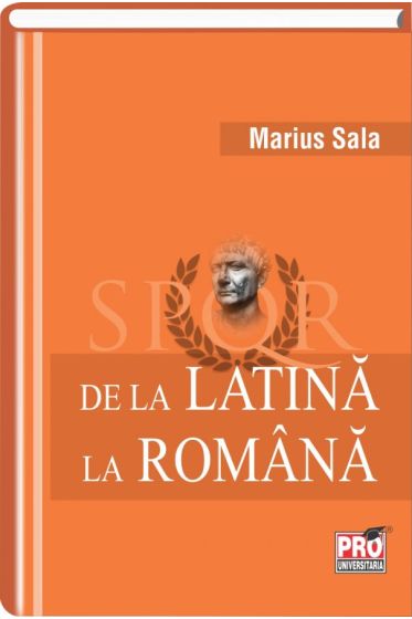 De la latina la romana