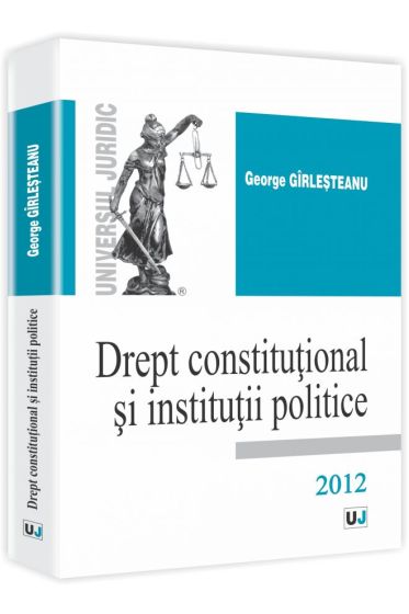 Drept constitutional si institutii politice