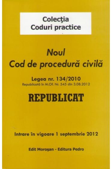 Noul cod de procedura civila republicat