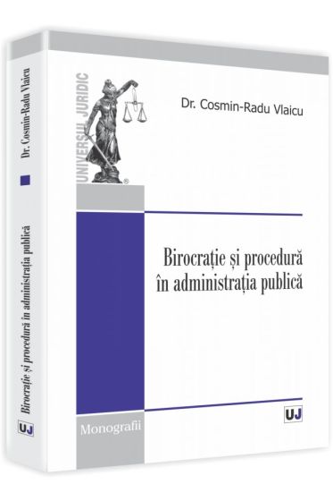 Birocratie si procedura in administratia publica
