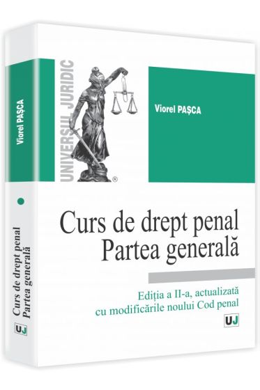 Curs de drept penal. Partea generala