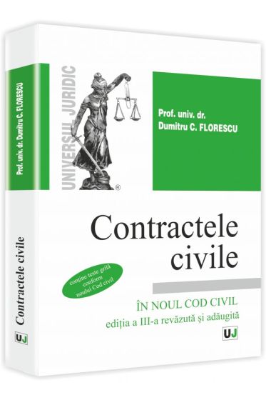 Contractele civile - in noul Cod Civil