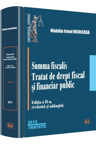 Summa fiscalis. Tratat de drept fiscal si financiar public