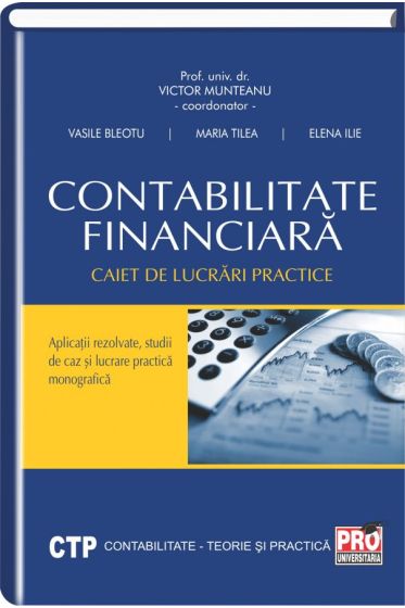 Contabilitate financiara. Caiet de lucrari practice