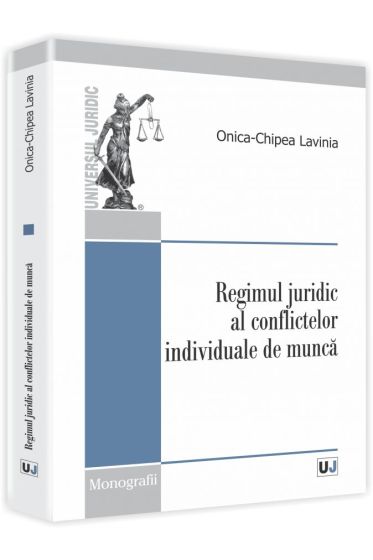 Regimul juridic al conflictelor individuale de munca