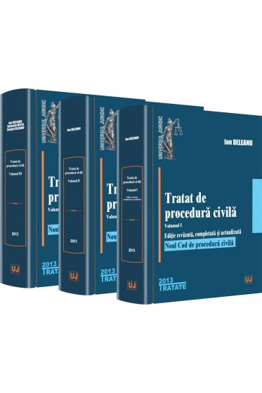 Tratat de procedura civila. Vol. I, Vol. II, Vol. III