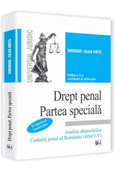 Drept penal. Partea speciala - pe intelesul studentilor