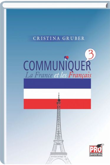 Communiquer 3 - La France et les Francais