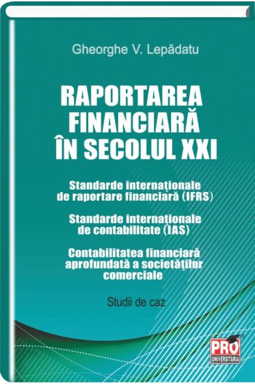 Raportarea financiara in secolul XXI