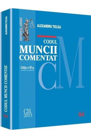 Codul muncii comentat