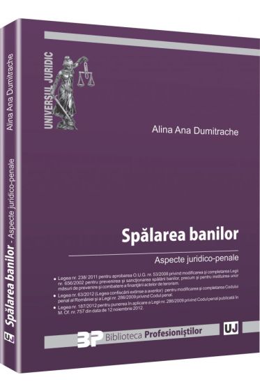 Spalarea banilor - Aspecte juridico-penale