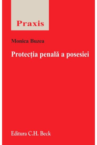 Protectia penala a posesiei