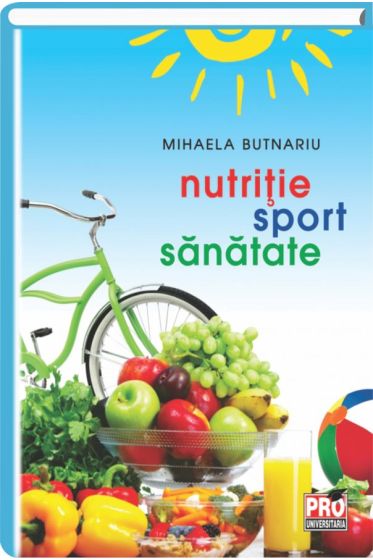 Nutritie, sport, sanatate